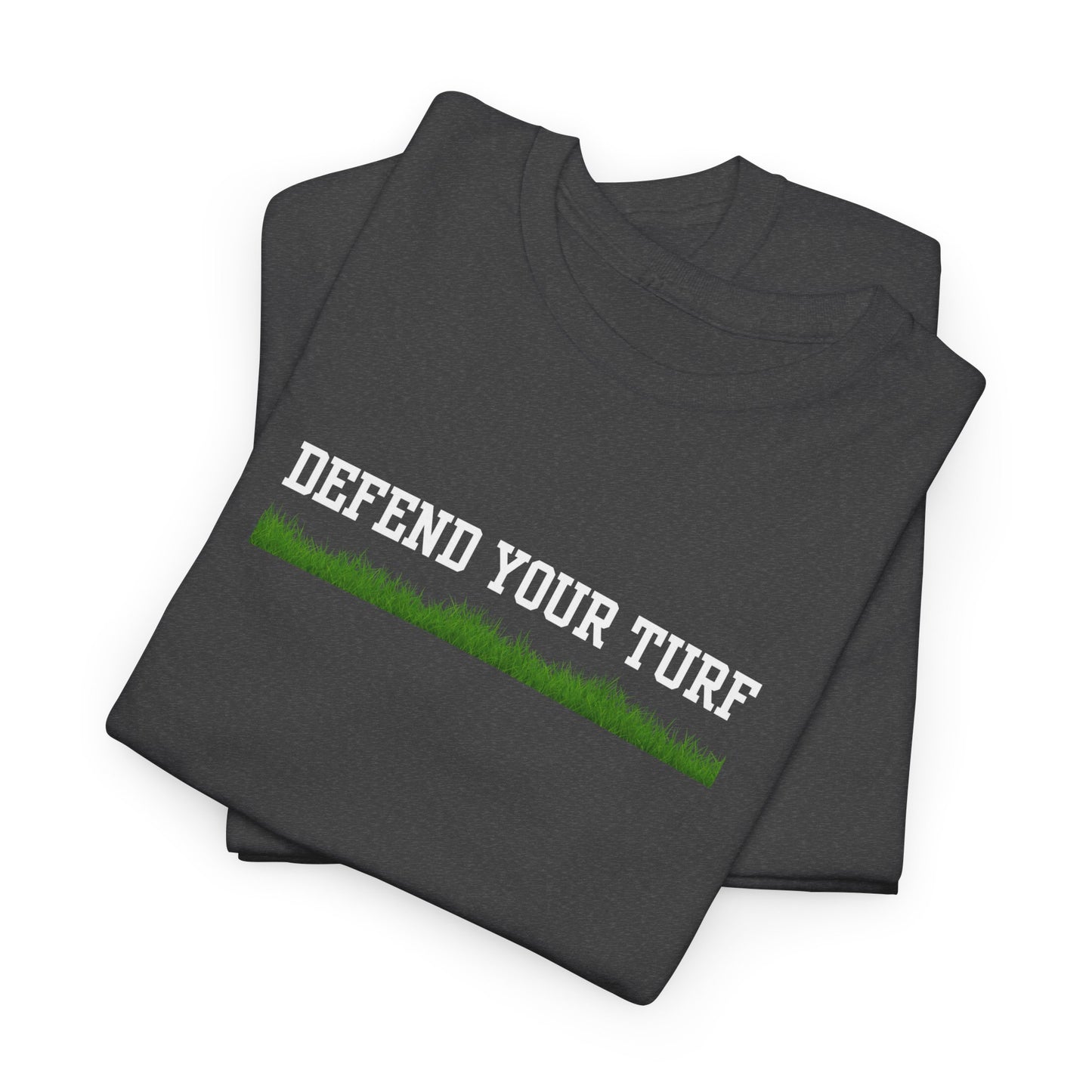 Defend Your Turf