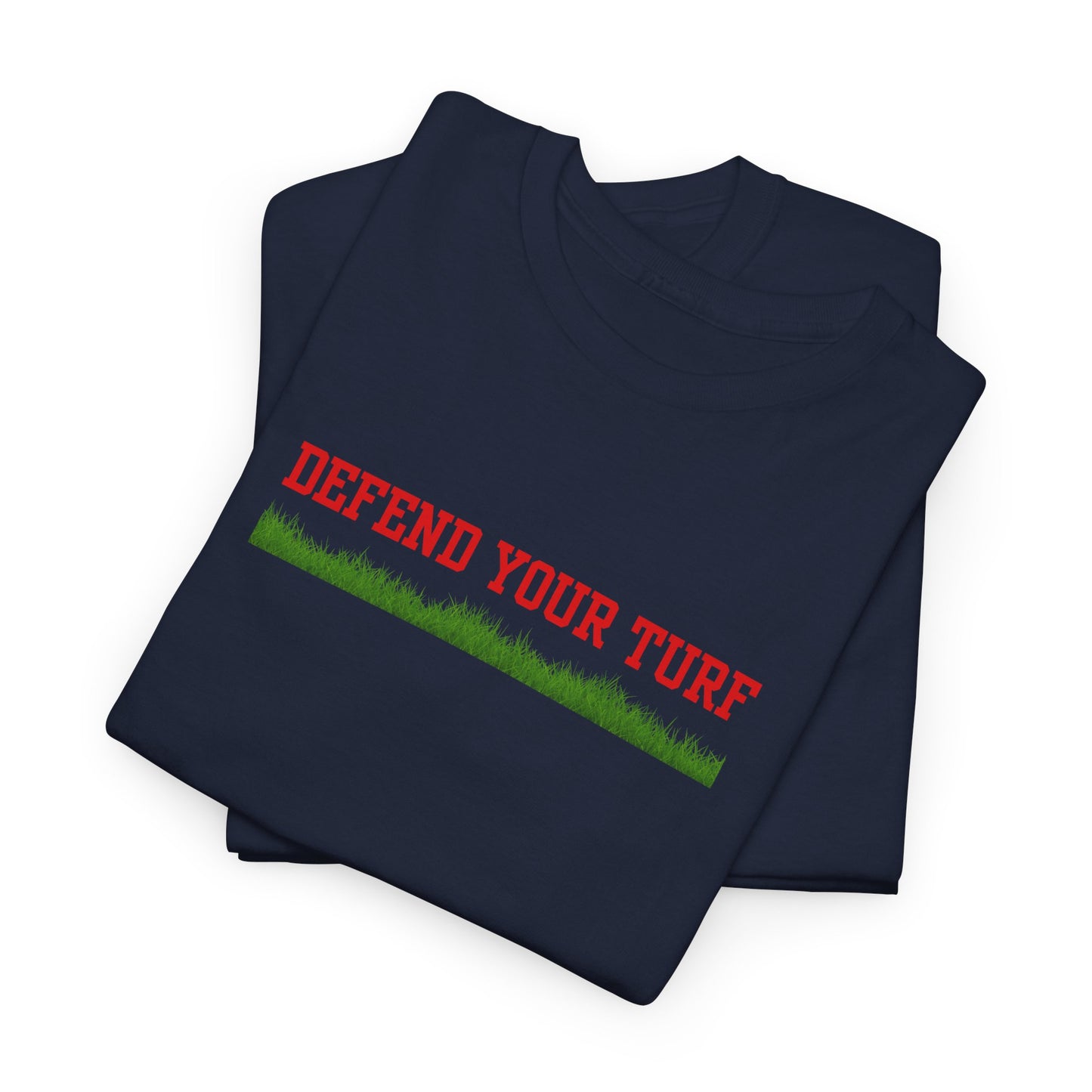 Defend Your Turf