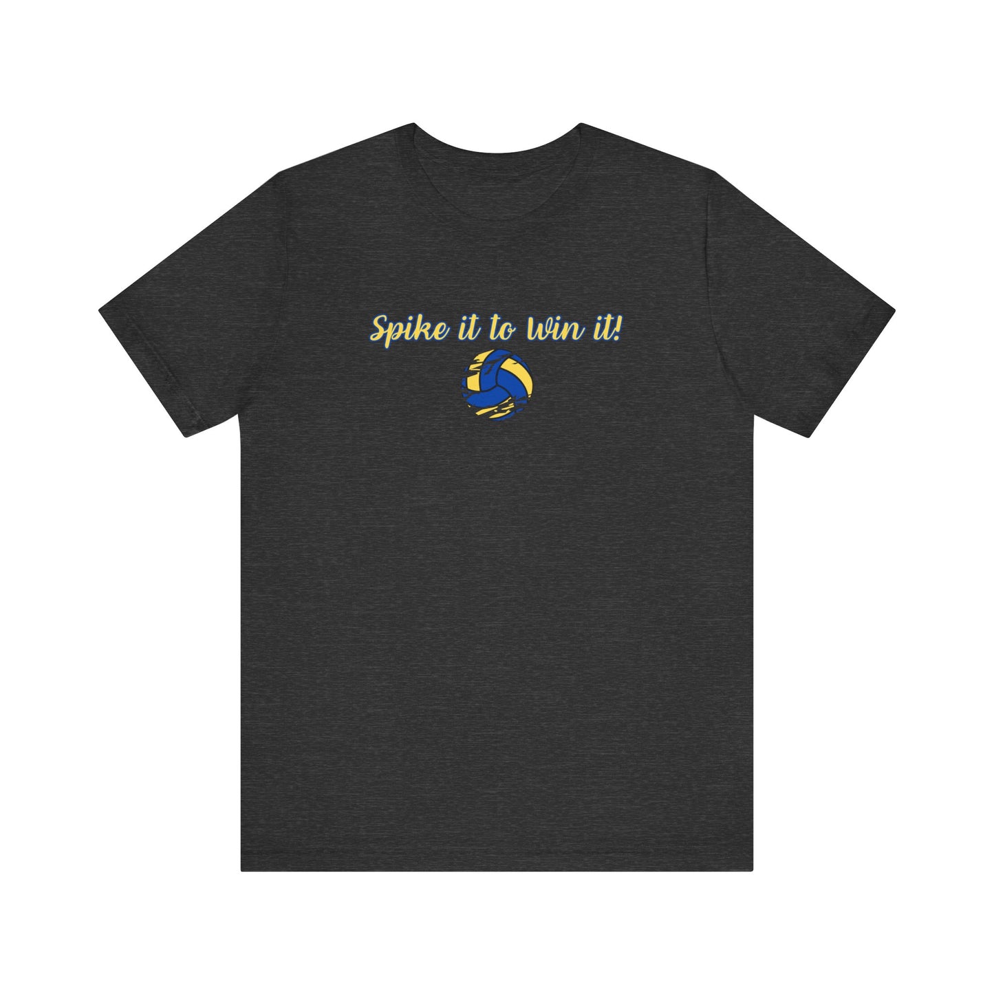 Spike it to Win it!
