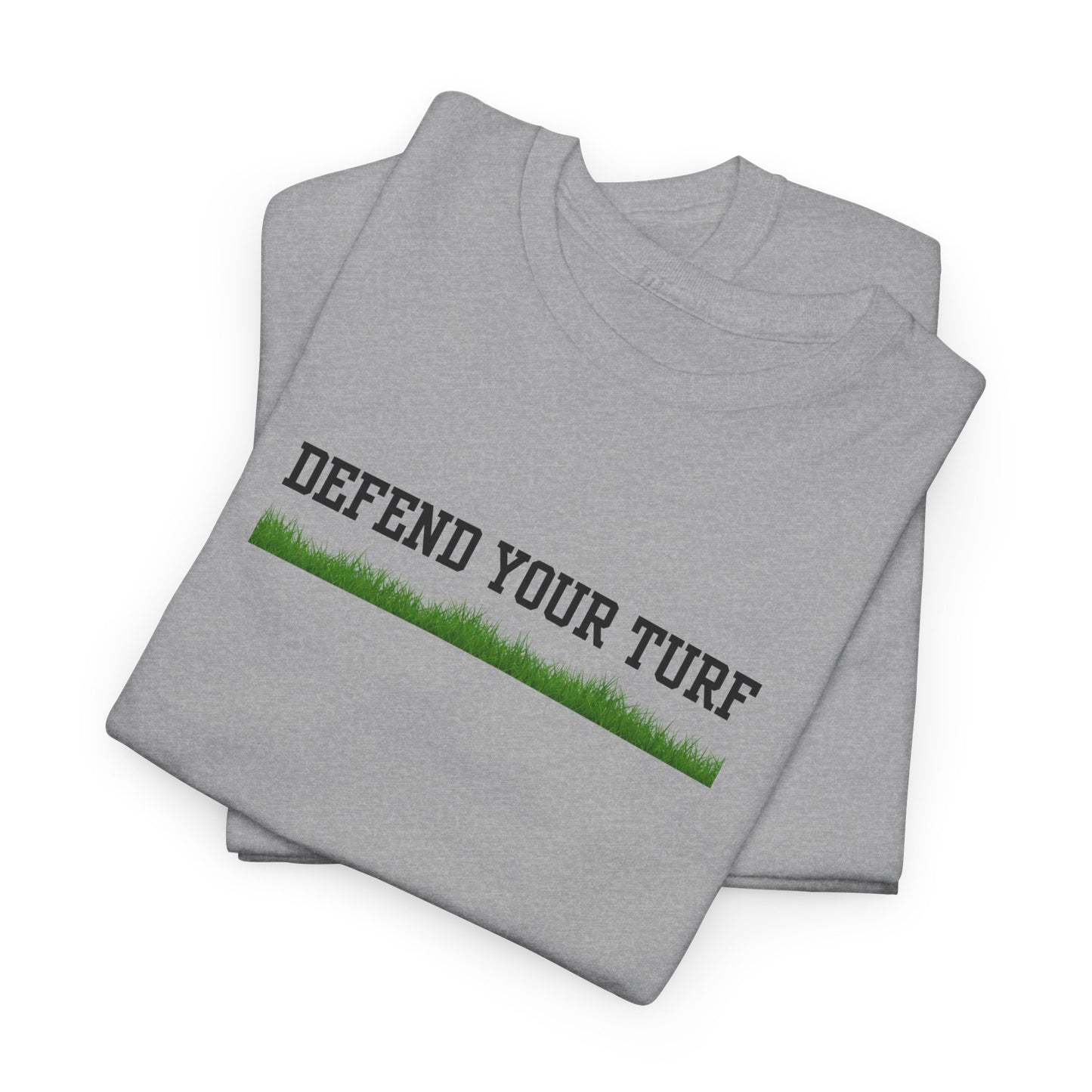 Defend Your Turf