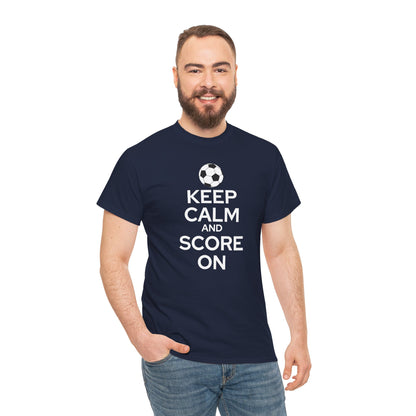 Keep Calm and Score On