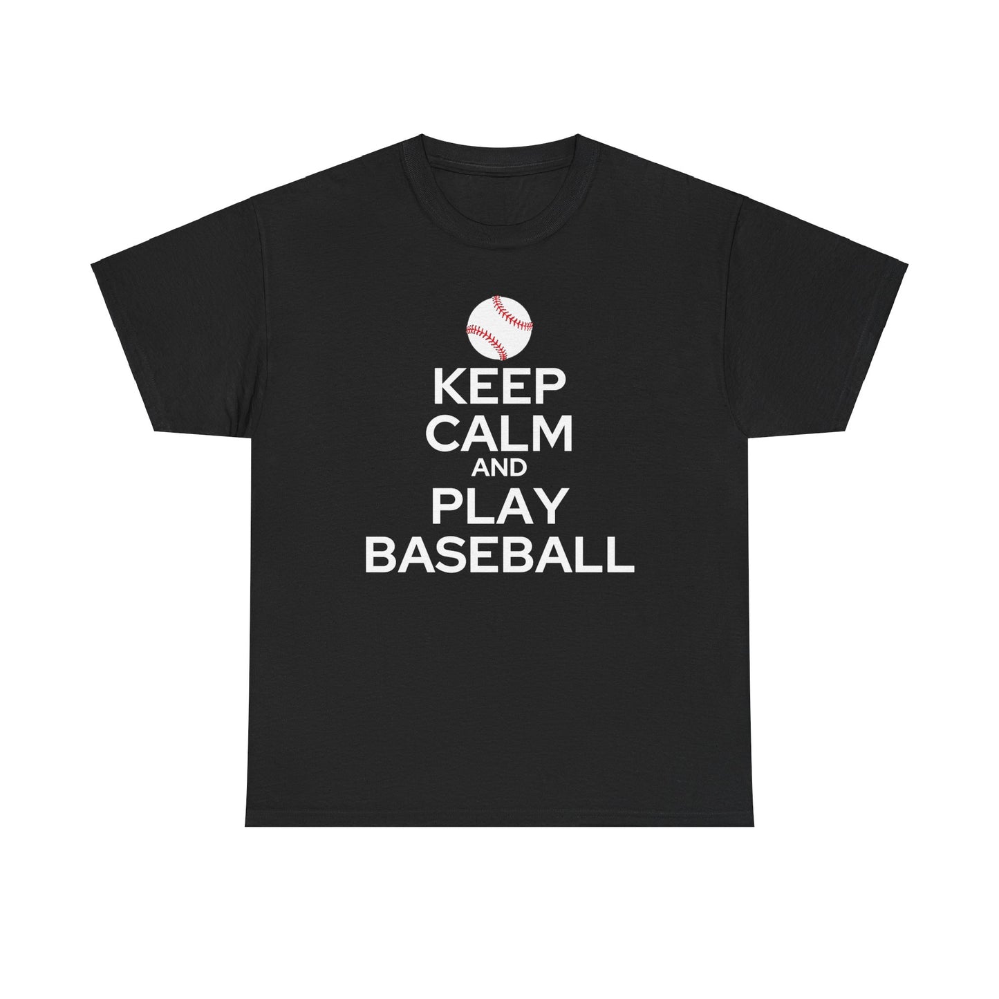 Keep Calm and Play Baseball