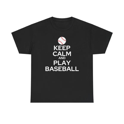 Keep Calm and Play Baseball