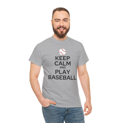 Keep Calm and Play Baseball