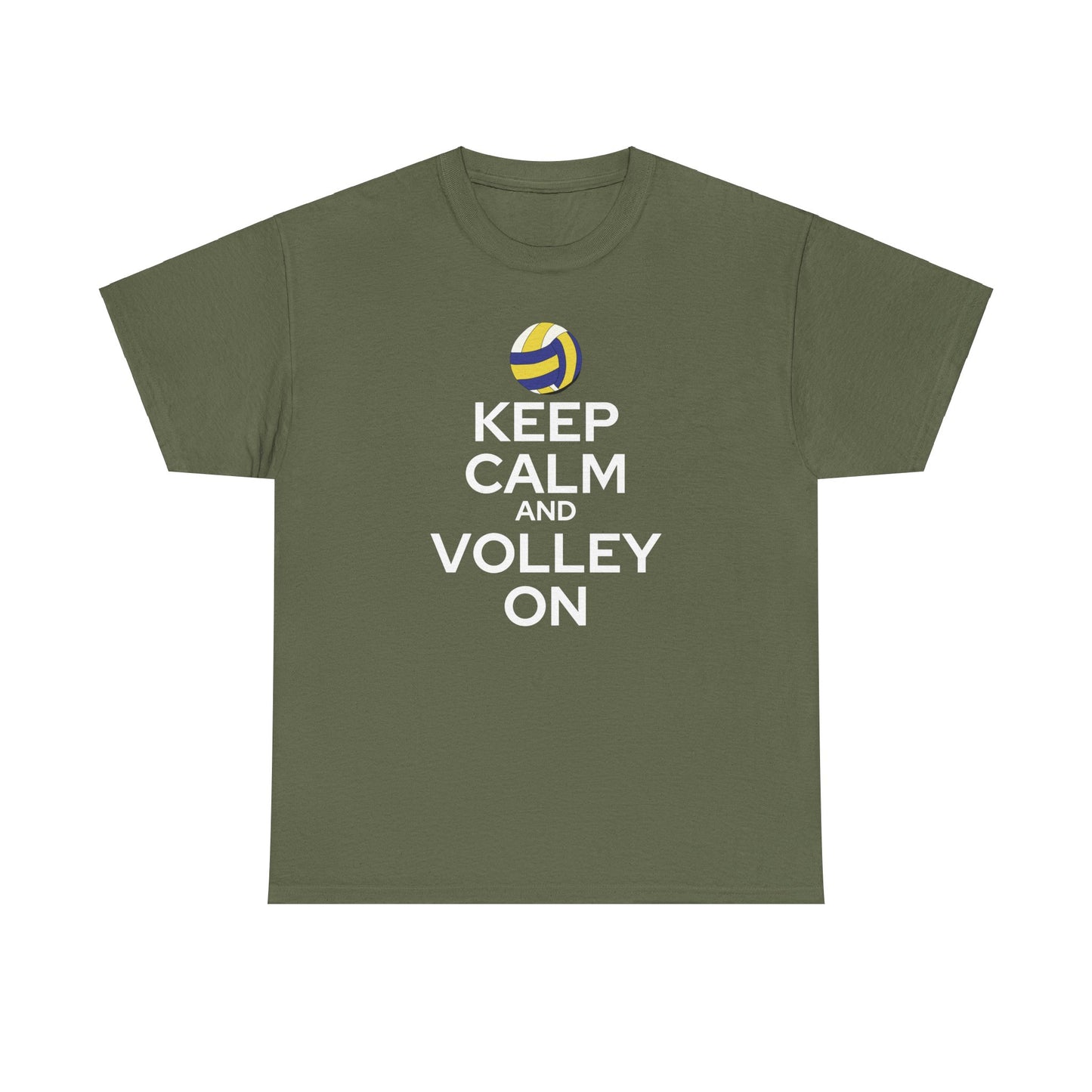 Keep Calm and Volley On