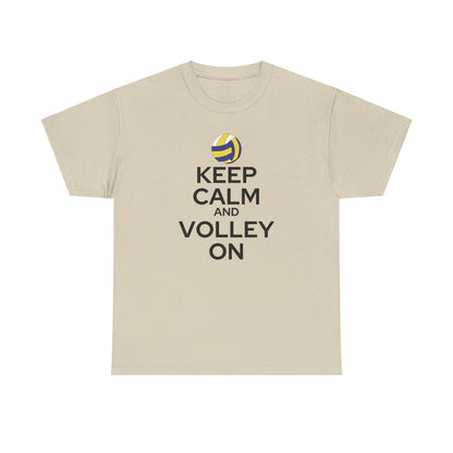 Keep Calm and Volley On