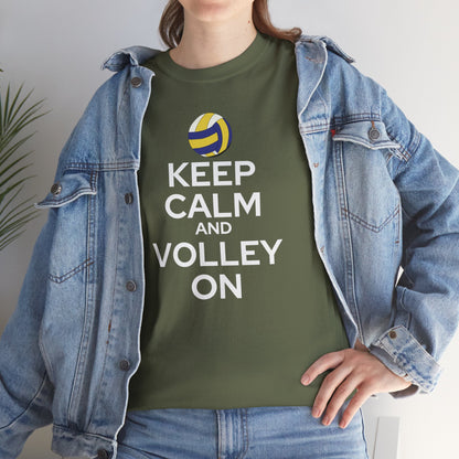 Keep Calm and Volley On