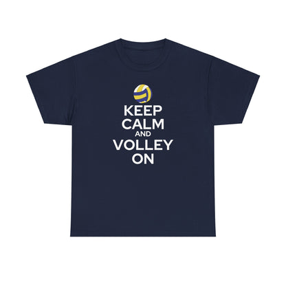 Keep Calm and Volley On