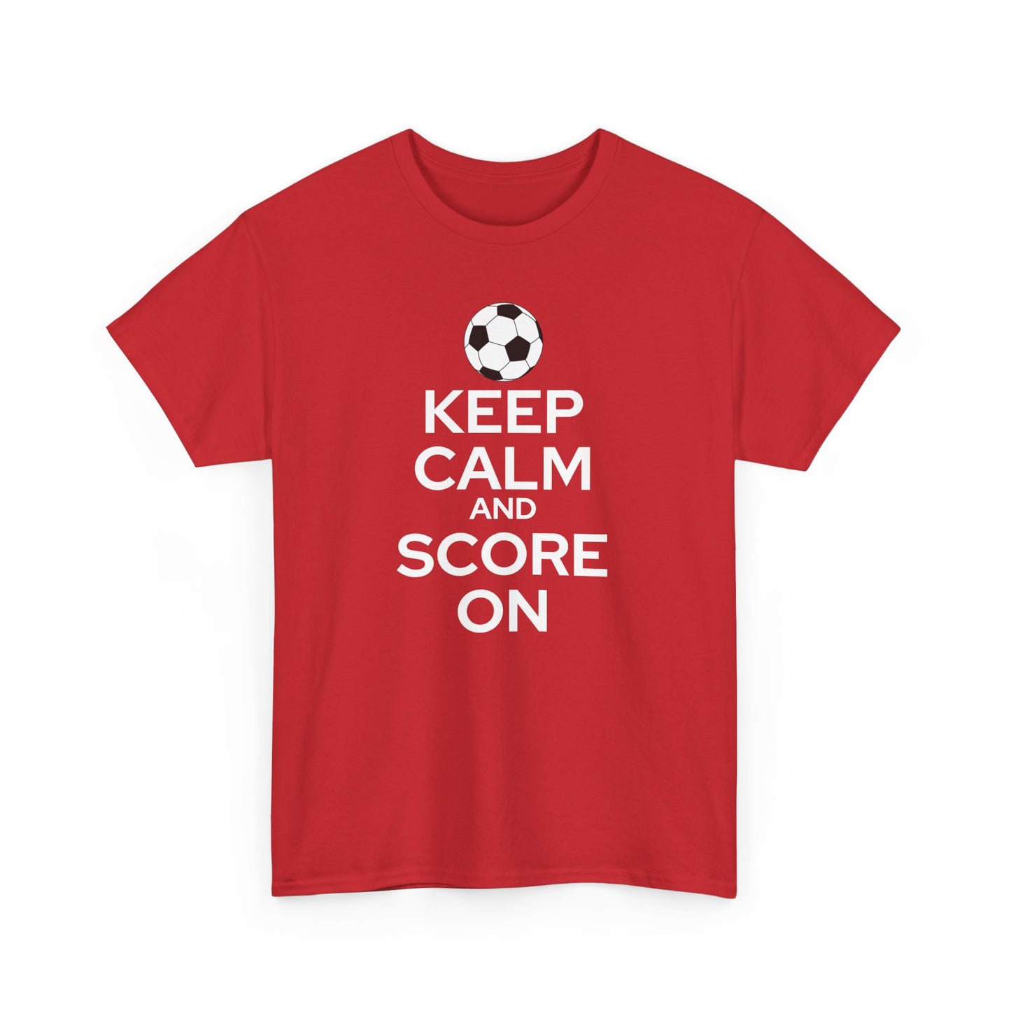 Keep Calm and Score On