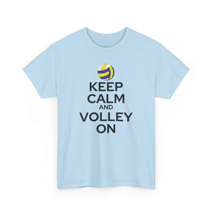 Keep Calm and Volley On