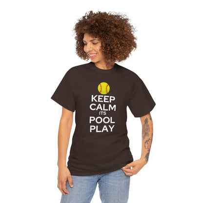 Keep Calm It's Pool Play