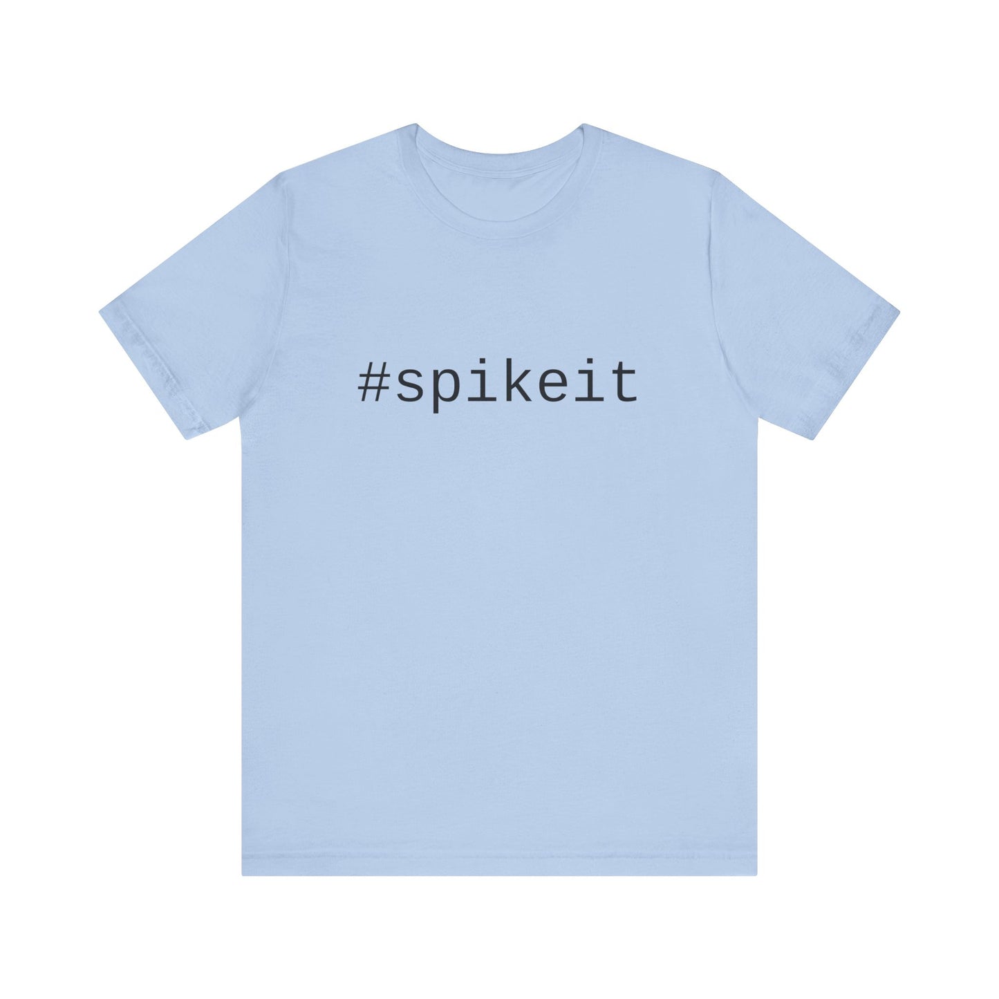 #spikeit