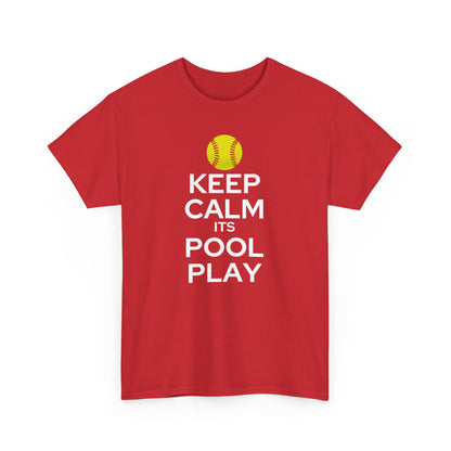 Keep Calm It's Pool Play