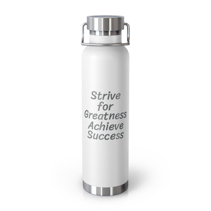 Strive for Greatness; Achieve Success Water Bottle