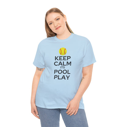 Keep Calm It's Pool Play