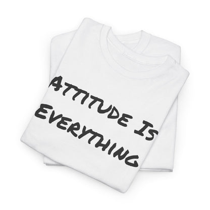 Attitude is Everything