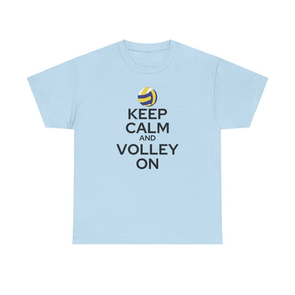 Keep Calm and Volley On