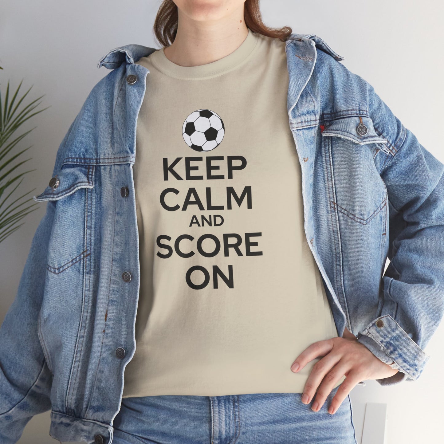 Keep Calm and Score On