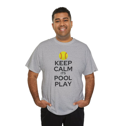 Keep Calm It's Pool Play