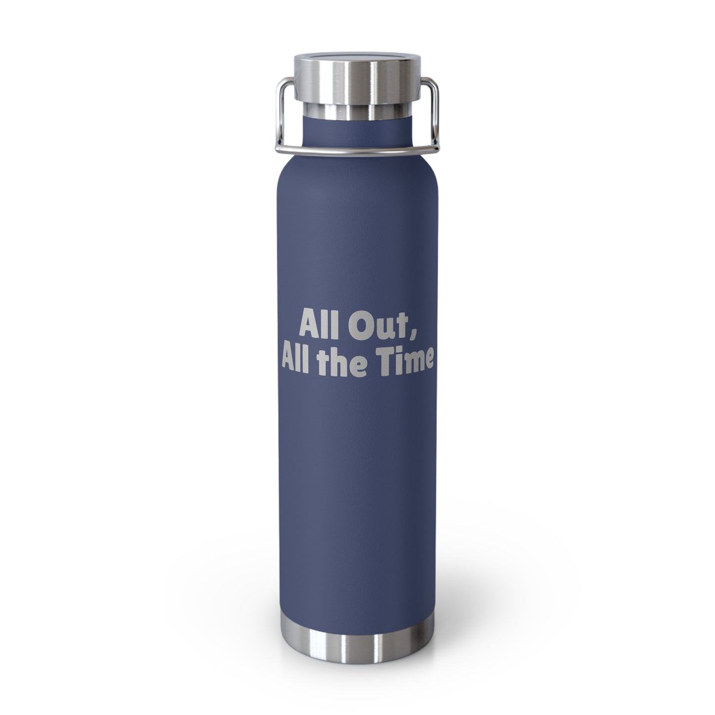 All Out, All the Time Water Bottle