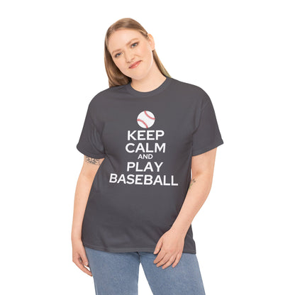 Keep Calm and Play Baseball