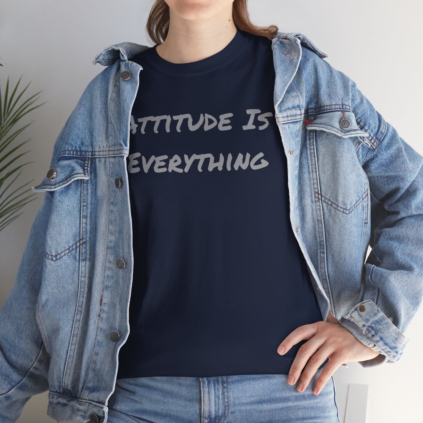 Attitude is Everything