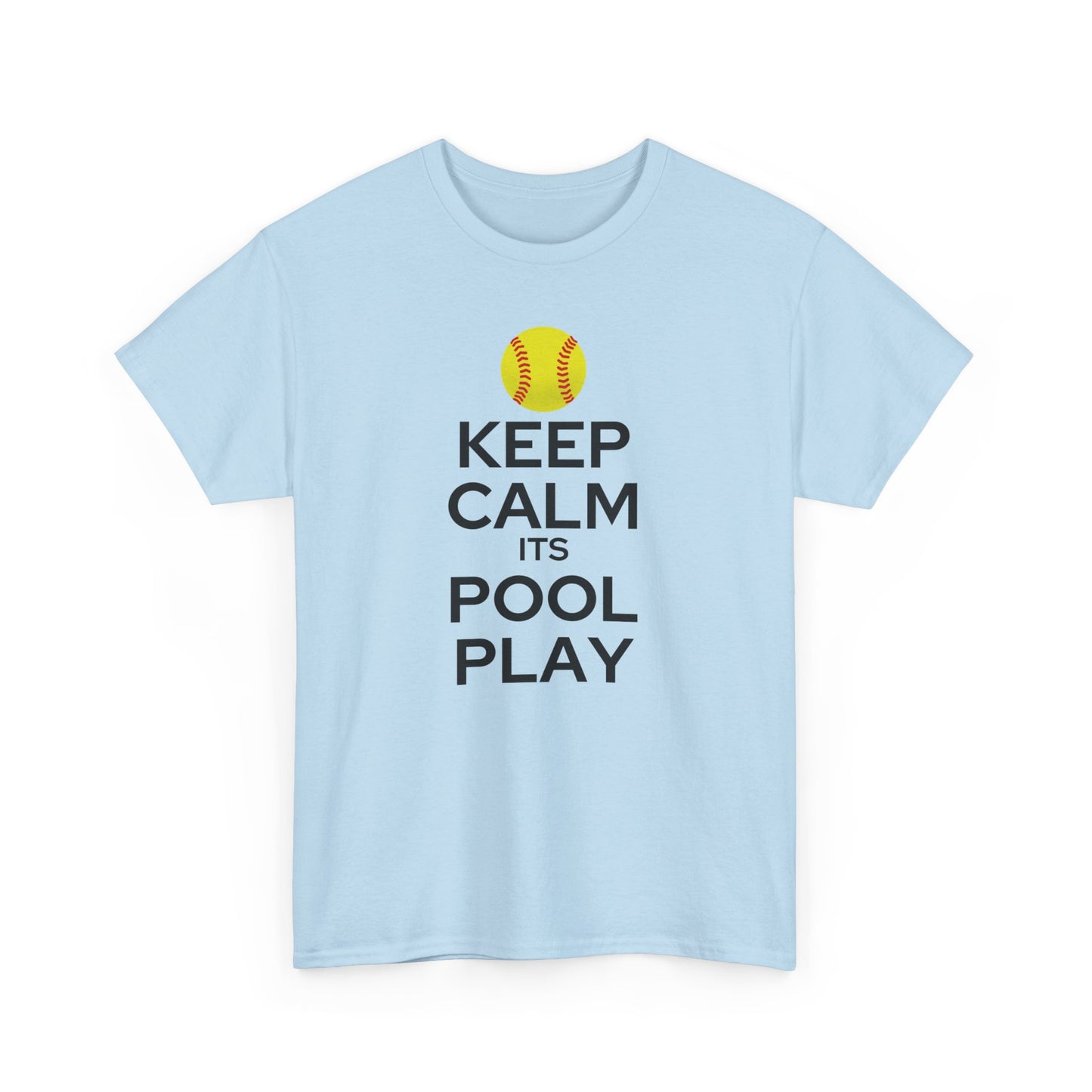 Keep Calm It's Pool Play