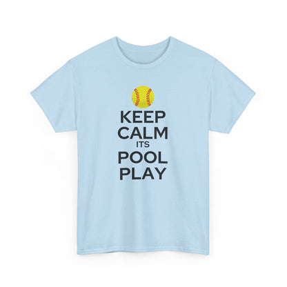 Keep Calm It's Pool Play