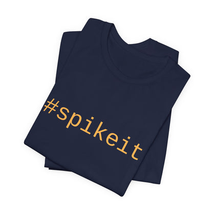 #spikeit