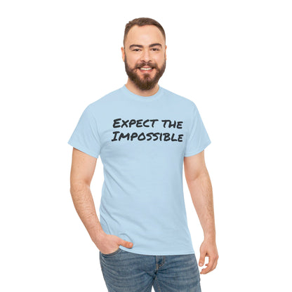 Expect the Impossible