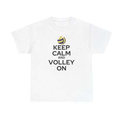 Keep Calm and Volley On