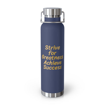 Strive for Greatness; Achieve Success Water Bottle