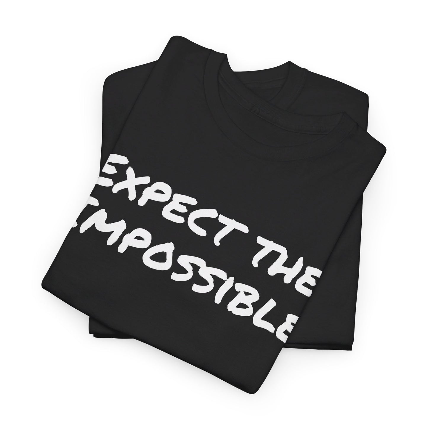 Expect the Impossible