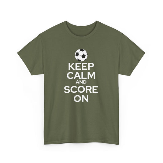 Keep Calm and Score On