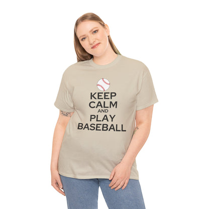 Keep Calm and Play Baseball