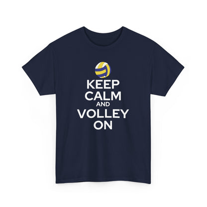 Keep Calm and Volley On