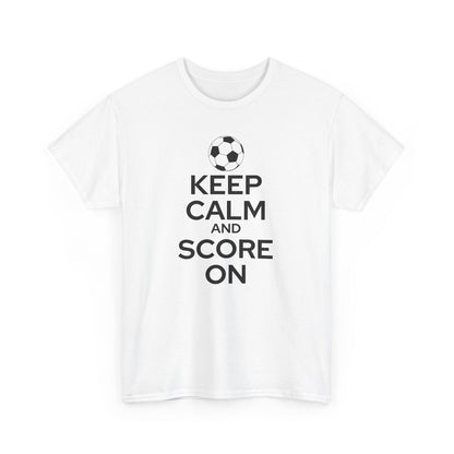 Keep Calm and Score On