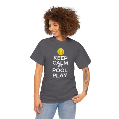 Keep Calm It's Pool Play