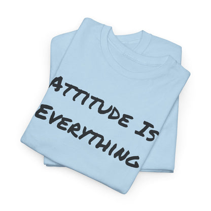 Attitude is Everything