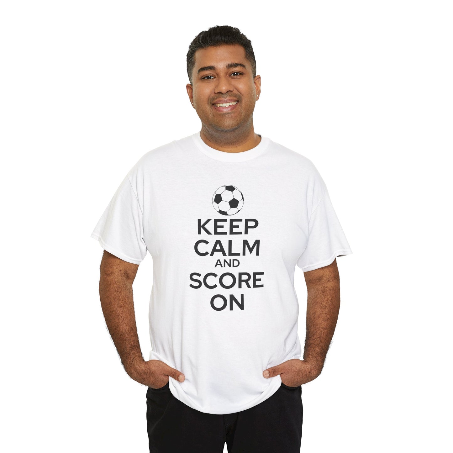 Keep Calm and Score On