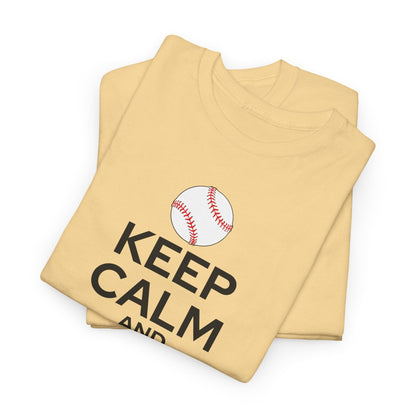 Keep Calm and Play Baseball