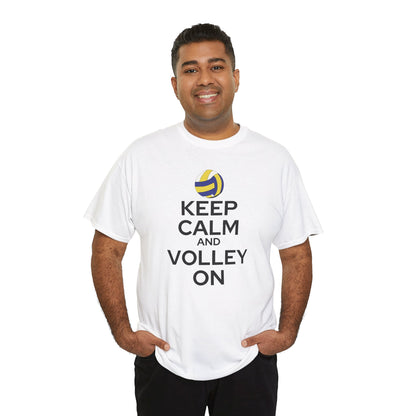 Keep Calm and Volley On