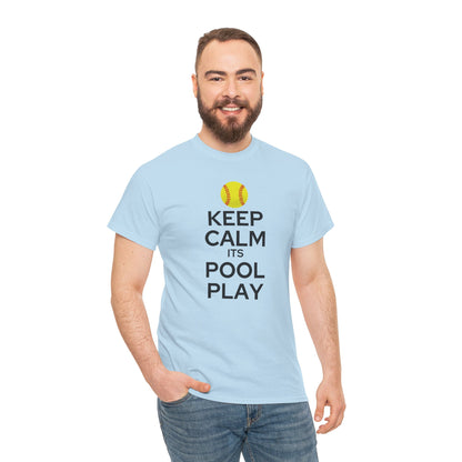 Keep Calm It's Pool Play