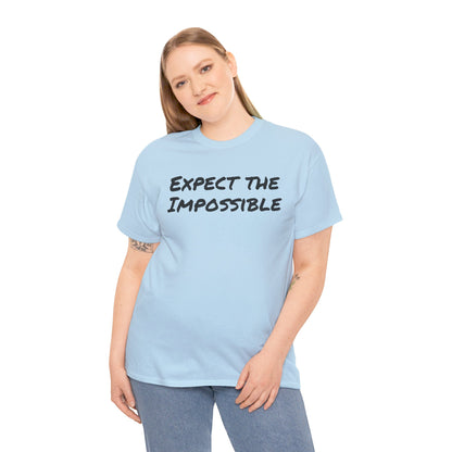 Expect the Impossible