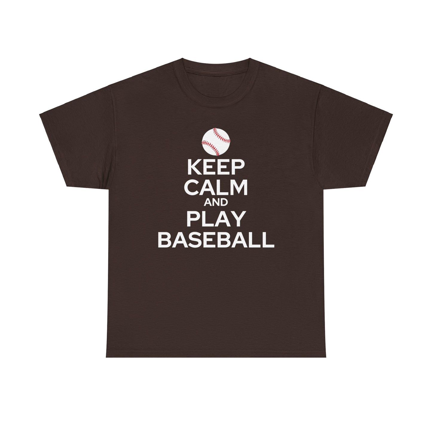 Keep Calm and Play Baseball