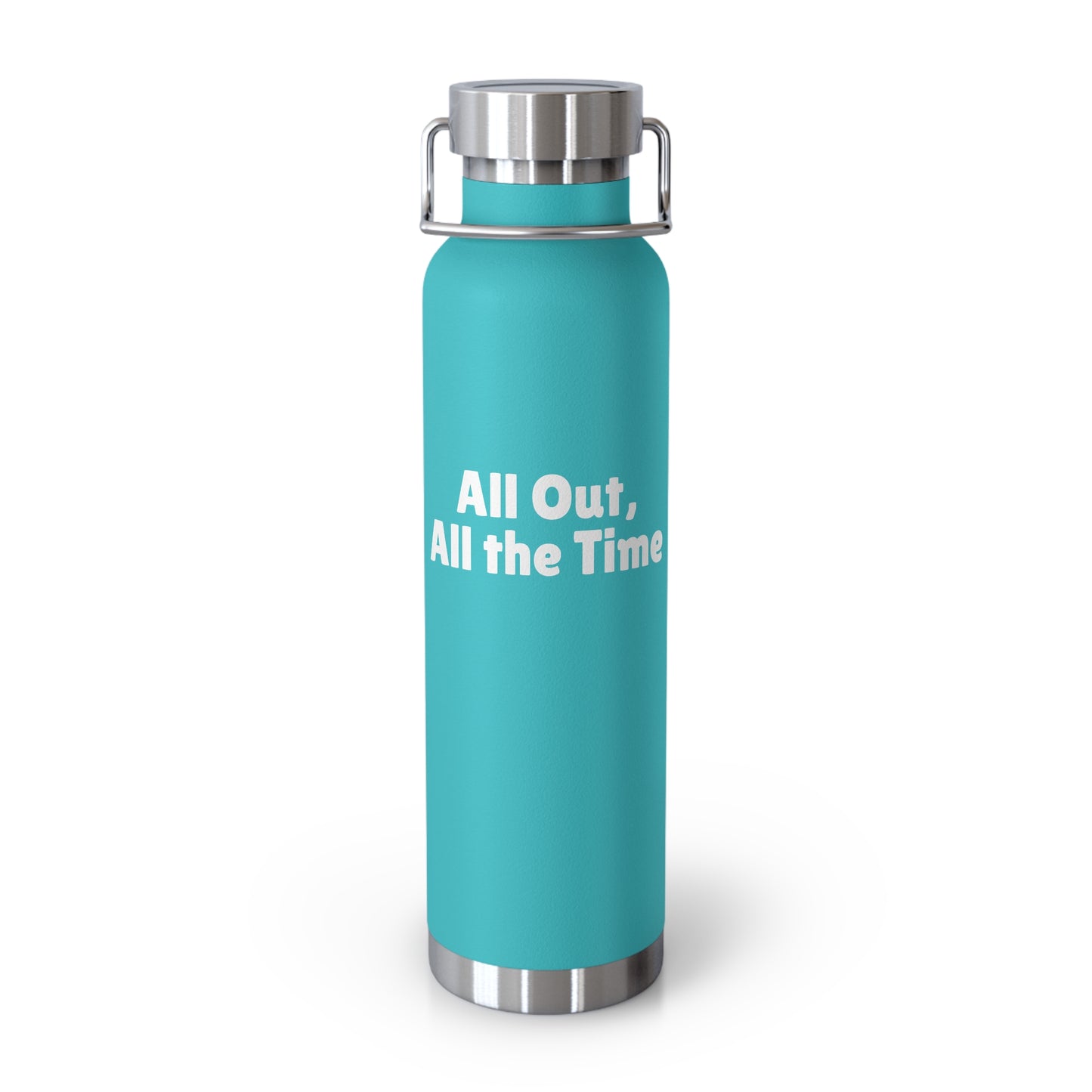 All Out, All the Time Water Bottle