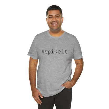 #spikeit